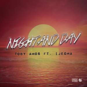 收聽Toby Amos的Night and Day (feat. Ijeoma)歌詞歌曲