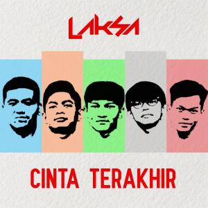 Dengarkan lagu Cinta Terakhir nyanyian Laksa dengan lirik