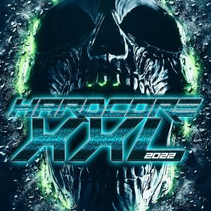 Album Hardcore XXL 2022 (Explicit) from Various Artists