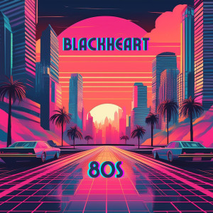 อัลบัม 80s ศิลปิน Blackheart