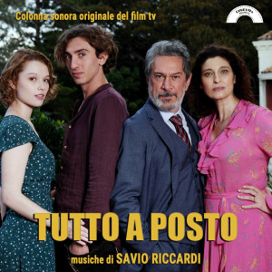 Album Tutto a posto (Colonna sonora originale del film tv) (Colonna sonora originale del film tv) from Savio Riccardi