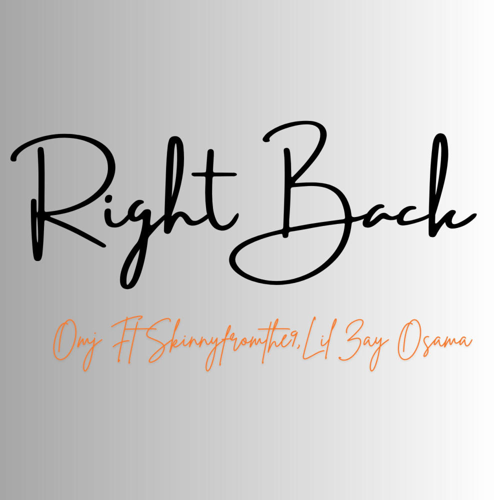 Right Back (feat. Skinnyfromthe9 & Lil Zay Osama) (Explicit)