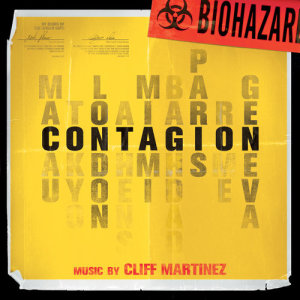 Cliff Martinez的專輯Contagion (Original Motion Picture Soundtrack)