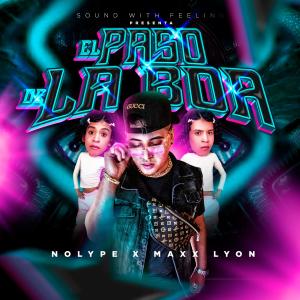 收聽NolyPe的El Paso de la Boa (feat. Maxx Lyon)歌詞歌曲