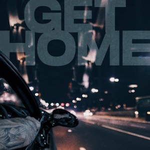 ดาวน์โหลดและฟังเพลง Get Home พร้อมเนื้อเพลงจาก DJ Nino Brown