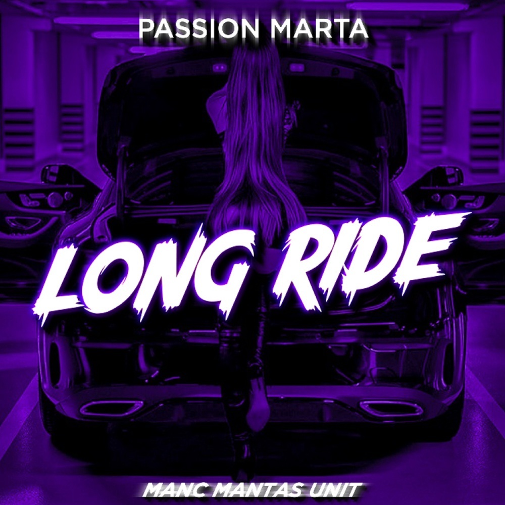Long Ride (Explicit)