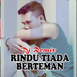 Dengarkan lagu Rindu Tiada Berteman nyanyian putra sporc dengan lirik