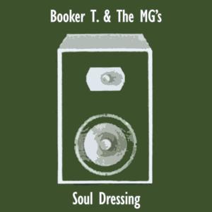 Album Soul Dressing from Booker T. & The MG's