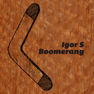 Album Boomerang from Igor S