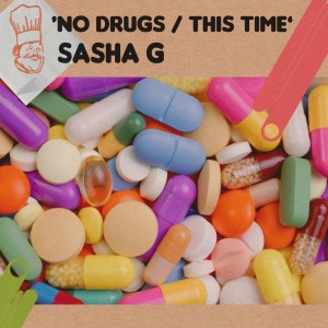 อัลบัม No Drugs / This Time ศิลปิน SashaG