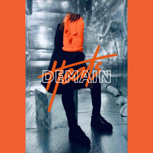 Listen to Demain song with lyrics from Heats