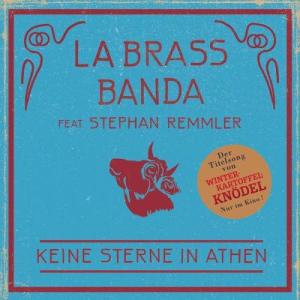 ดาวน์โหลดและฟังเพลง Keine Sterne in Athen (Kiah Royal) พร้อมเนื้อเพลงจาก LaBrassBanda