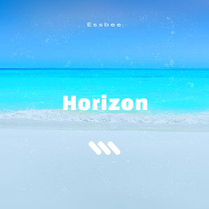 Listen to Horizon song with lyrics from EssBee