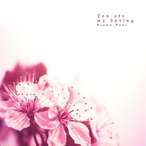 Album You Are My Spring from Piano Poet