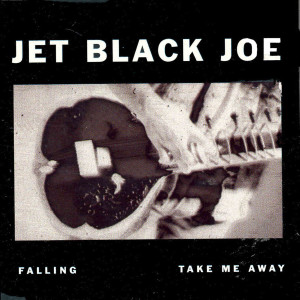 Falling - Take me away dari Jet Black Joe