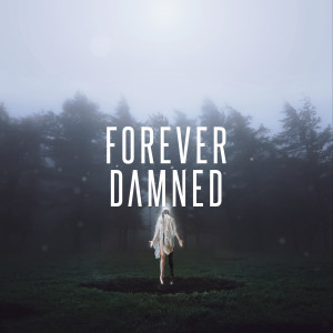 ดาวน์โหลดและฟังเพลง Forever Damned พร้อมเนื้อเพลงจาก Citizen Soldier