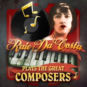 收聽Raie De Costa的Erik Charell's White Horse Inn Medley - Your Eyes / It Would Be Wonderful / You Too歌詞歌曲