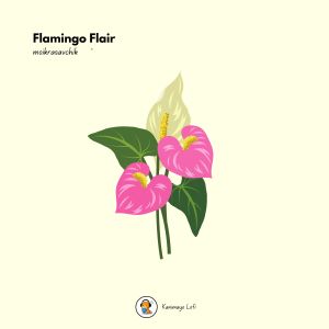 Dengarkan lagu Flamingo Flair nyanyian moikrasavchik dengan lirik