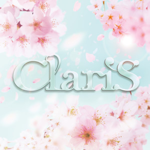 收聽ClariS的Ashita Harugakitara歌詞歌曲