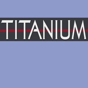 ดาวน์โหลดและฟังเพลง Titanium พร้อมเนื้อเพลงจาก Titanium I Am Titanium
