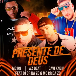 Listen to Presente de Deus song with lyrics from WZ Beat