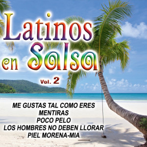 ดาวน์โหลดและฟังเพลง Me Gustas Tal Como Eres พร้อมเนื้อเพลงจาก The Latin Salsa Boys