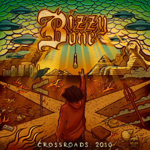 อัลบัม Crossroads: 2010 ศิลปิน Bizzy Bone