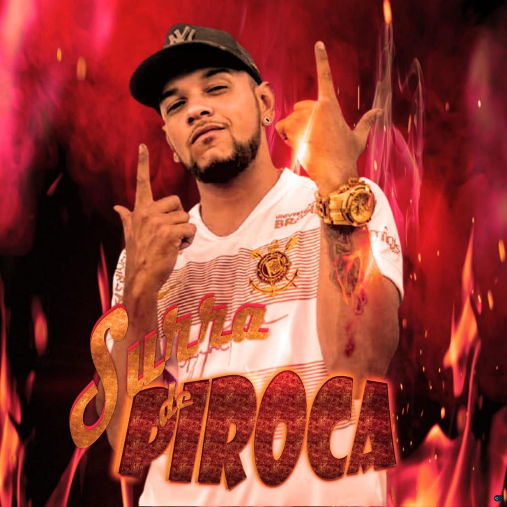 Surra de Piroca (Explicit)