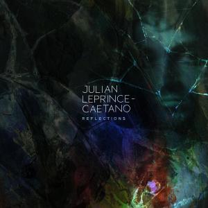 Dengarkan lagu Reflections nyanyian Julian Caetano dengan lirik