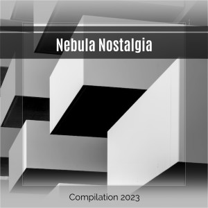 Various的專輯Nebula Nostalgia Compilation 2023