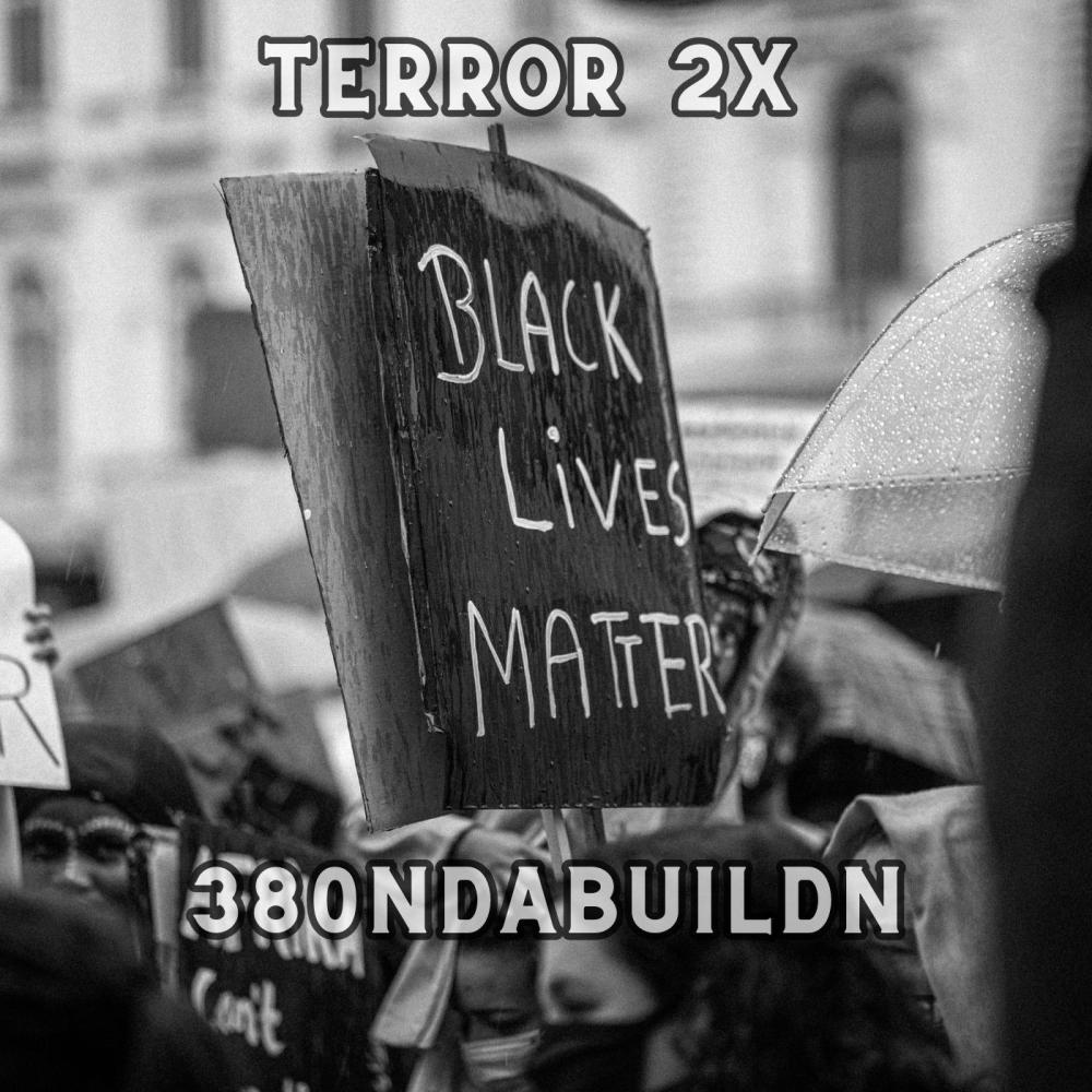 Black Lives Matter (feat. 3-80nDaBuildn) (Explicit)