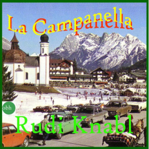 ดาวน์โหลดและฟังเพลง La Campanella พร้อมเนื้อเพลงจาก Rudi Knabl