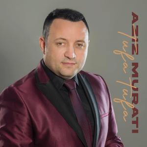 Listen to Tufa tufa song with lyrics from Aziz Murati