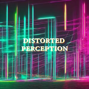 Album Distorted Perception oleh CONTXGIOUS