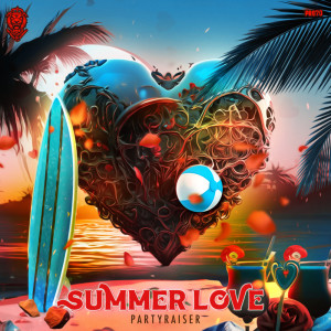 Partyraiser的專輯Summer Love