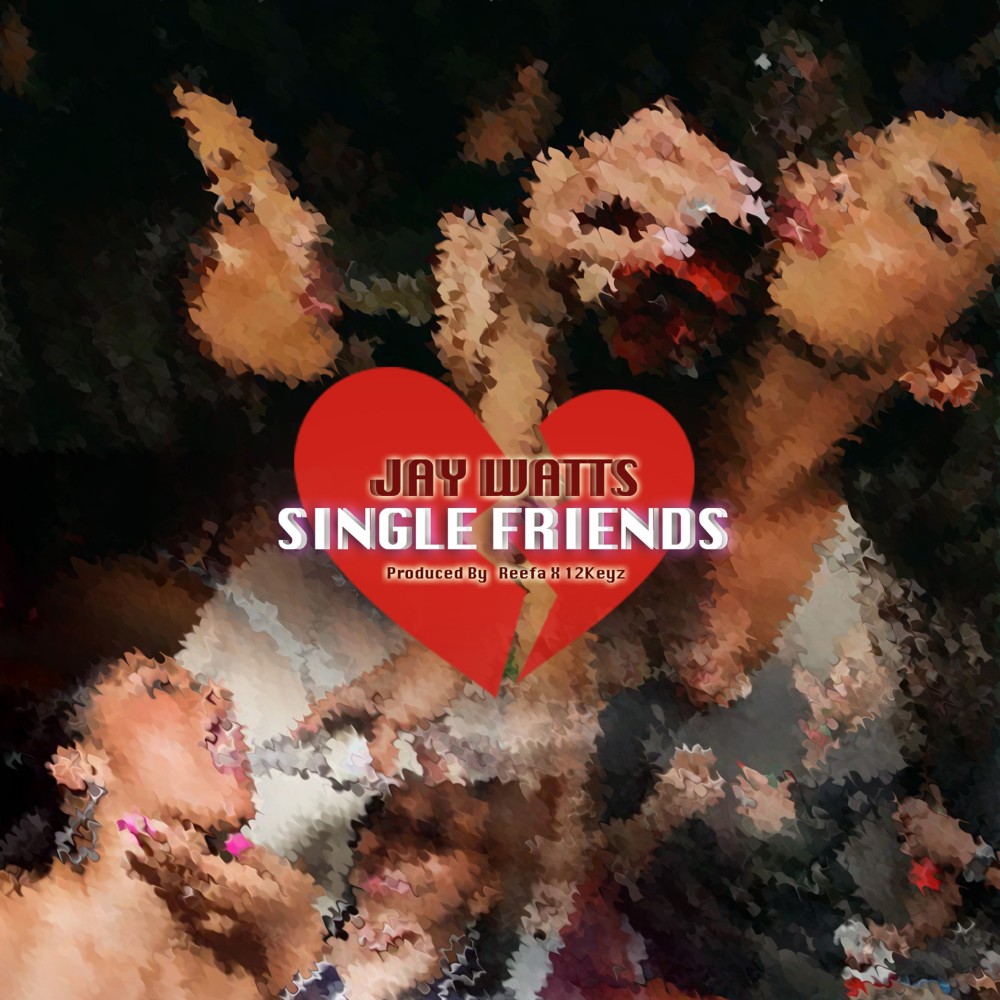 Single Friends (Explicit)