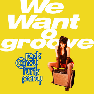 ดาวน์โหลดและฟังเพลง Root Down (And Get It) พร้อมเนื้อเพลงจาก Rock Candy Funk Party