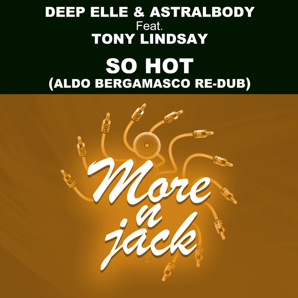 So Hot (Aldo Bergamasco Re-Dub)