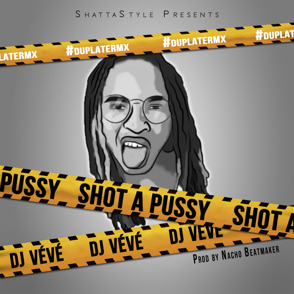 Shot a Pussy (Remix)