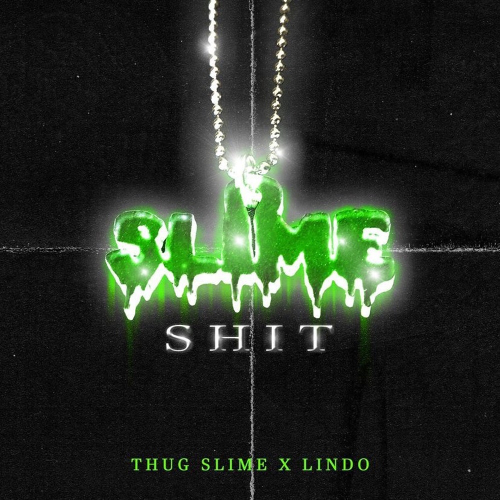 Slime Shit (Explicit)
