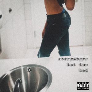 everywhere but the bed (Explicit) dari tylin