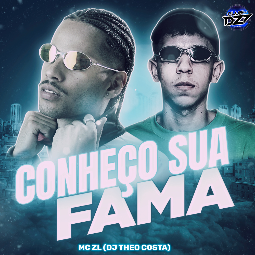 CONHEÇO SUA FAMA (Explicit)