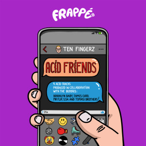 Album Acid Friends (Explicit) oleh Ten Fingerz