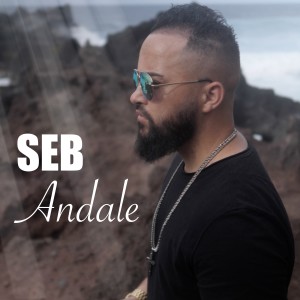 收听Seb的Andalé (Extend)歌词歌曲