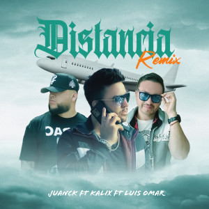 Juanck的專輯Distancia remix