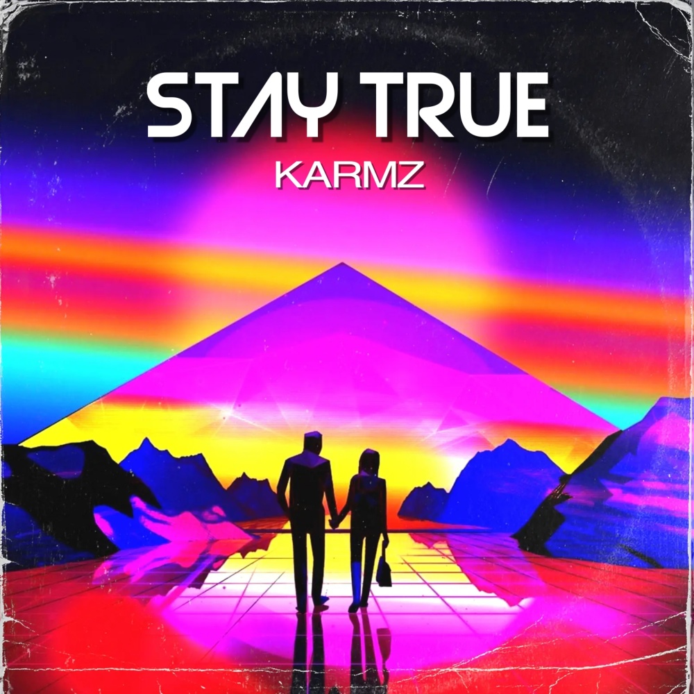 Stay True