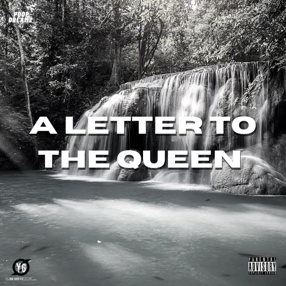 A LETTER TO THE QUEEN (Explicit)