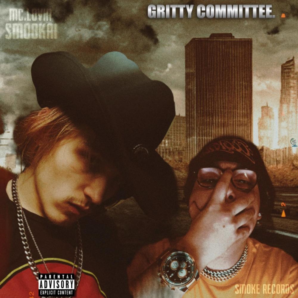 GRITTY COMMITTEE. (feat. Mc.lovin) (Explicit)