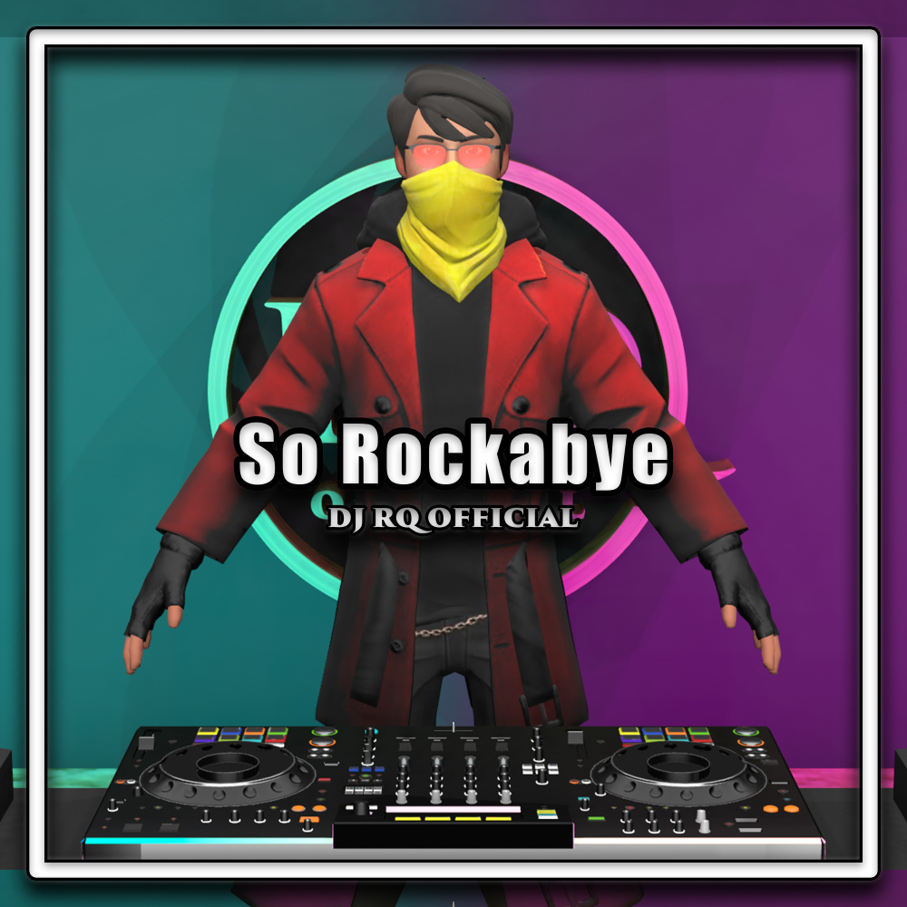 So Rockabye