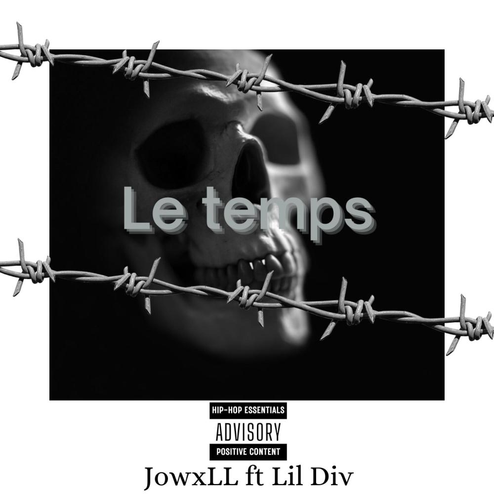 Le temps (feat. Lil Div) (Explicit)